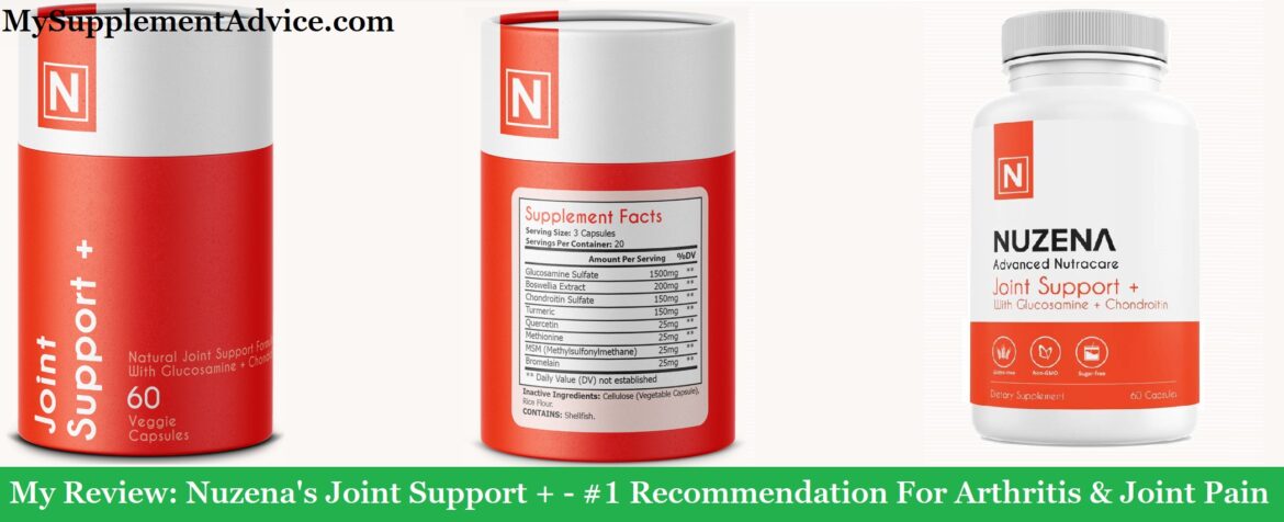My Review: Nuzena Joint Support + (2022) – #1 Recommendation For Arthritis & Joint Pain