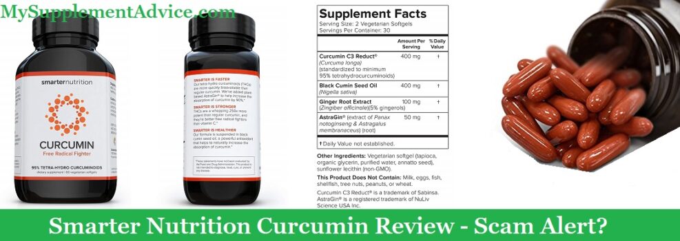 Smarter Nutrition Curcumin Review (2023) – Scam Alert?