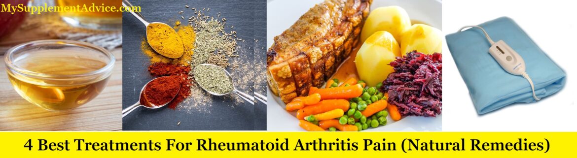 4 Best Treatments For Rheumatoid & Psoriatic Arthritis Pain