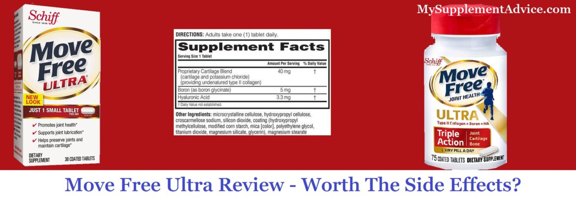 (2023) Move Free Ultra Review – Worth The Side Effects?
