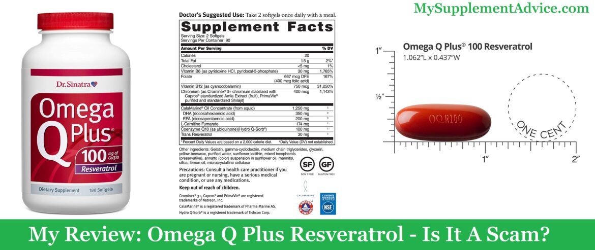 My Review: Omega Q Plus Resveratrol (2020) - Is It A Scam?