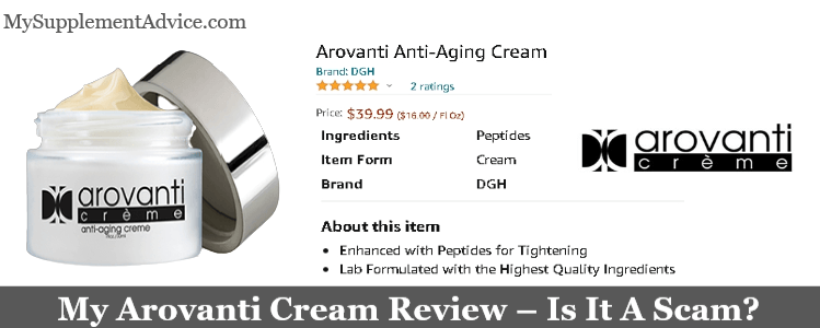 My Arovanti Cream Review (2024) – Is It A Scam?