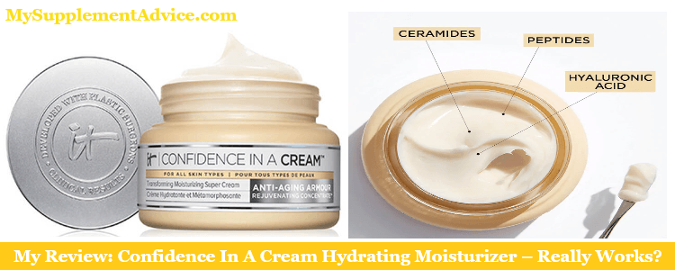 My Review: Confidence In A Cream Hydrating Moisturizer (2023) – Really Works?