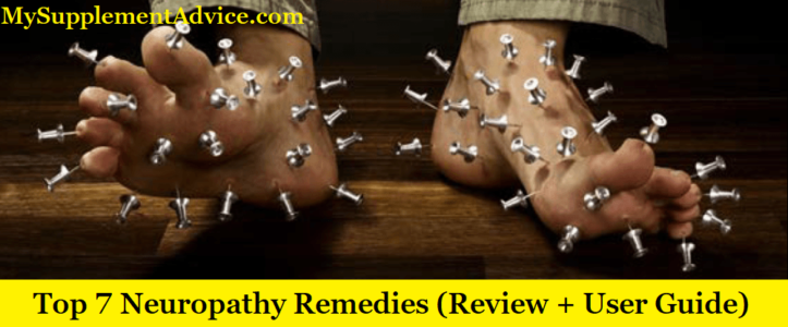 7 Best Neuropathy Treatments (Review + User Guide)