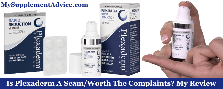 Is Plexaderm A Scam/Worth The Complaints? My Review (2022)