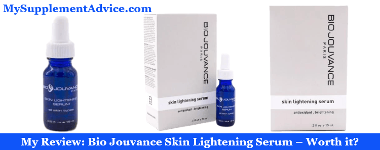 My Review: Bio Jouvance Skin Lightening Serum (2024) – Worth it?