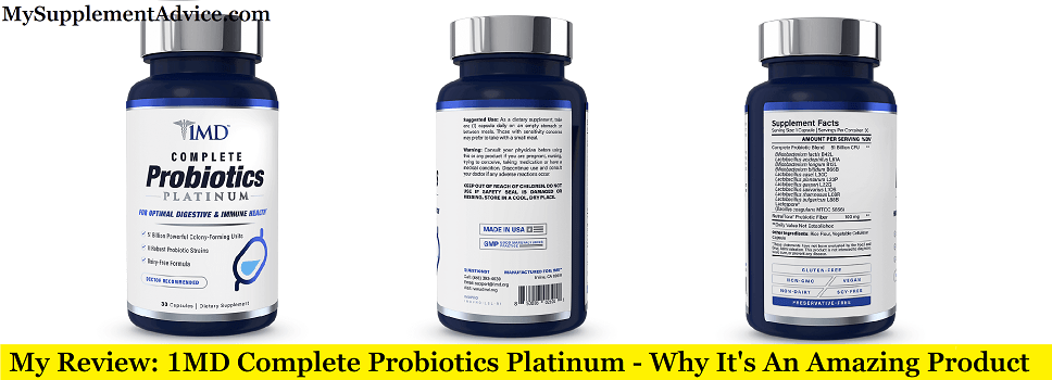My Review: 1MD Complete Probiotics Platinum - Is It A Scam?