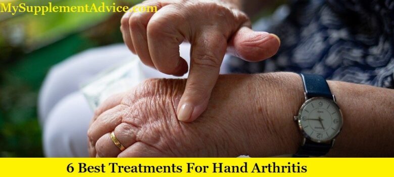 6 Best Treatments For Hand Arthritis (2025)