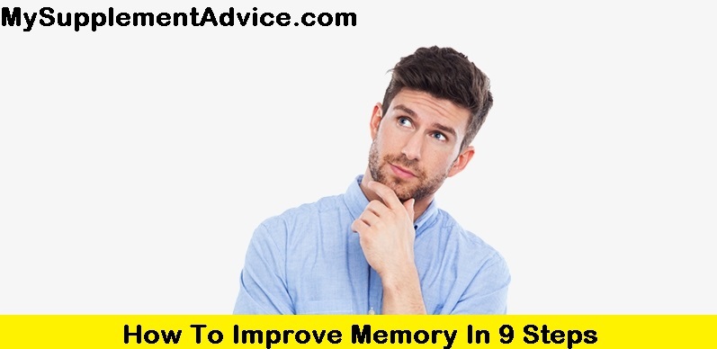 How To Improve Memory In 9 Steps (2022)