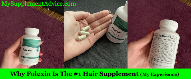 My Folexin Review (2023) – Best Vitamins For Hair Loss & Growth