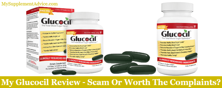 My Glucocil Review (2022) – Scam Or Worth The Complaints?