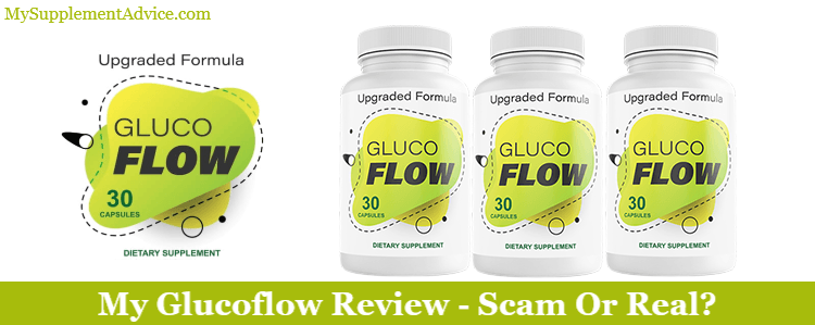 My Glucoflow Review (2022) – Scam Or Real?