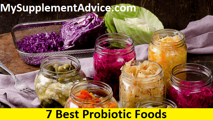 7 Best Probiotic Foods (2022)