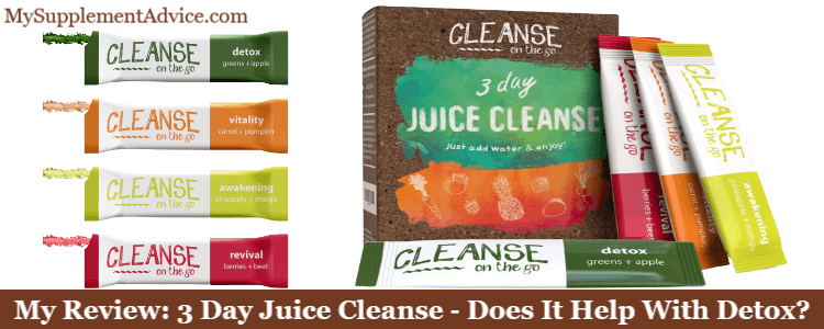 My Review: 3 Day Juice Cleanse (2022) – Does It Help With Detox?