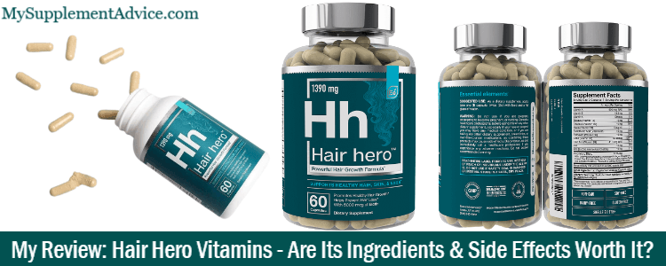My Review: Hair Hero Vitamins – Are Its Ingredients & Side Effects Worth It?