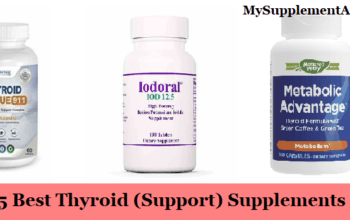 5 Best Thyroid (Support) Supplements