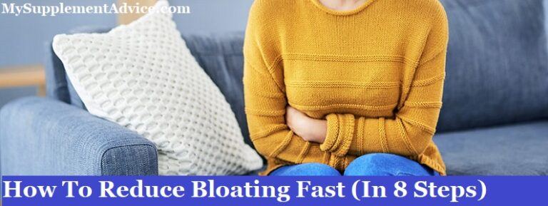 How To Reduce Bloating Fast (In 8 Steps) - Supplementox