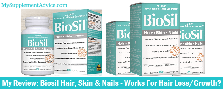 My Review: Biosil Hair, Skin & Nails – Works For Hair Loss/Growth?
