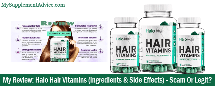 My Review: Halo Hair Vitamins (Ingredients & Side Effects) – Scam Or Legit?