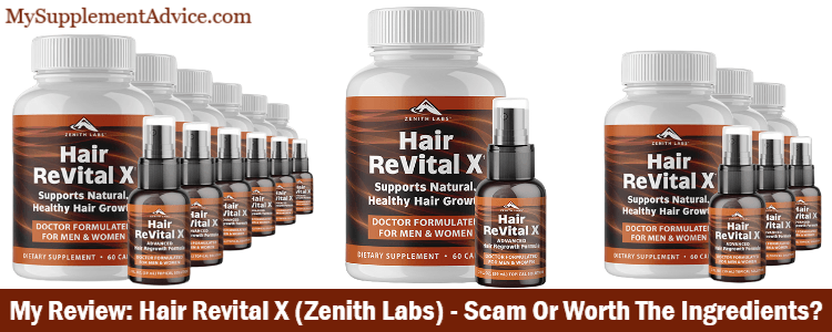 My Review: Hair Revital X (Zenith Labs) – Scam Or Worth The Ingredients?