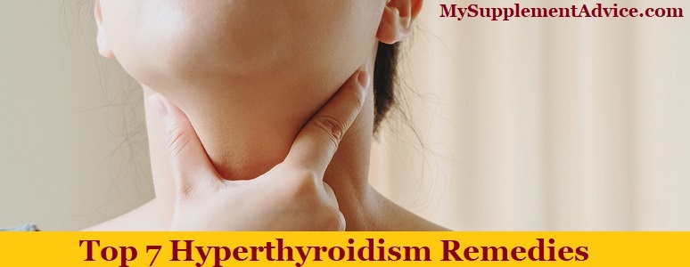 Top 7 Hyperthyroidism Remedies (At Home)