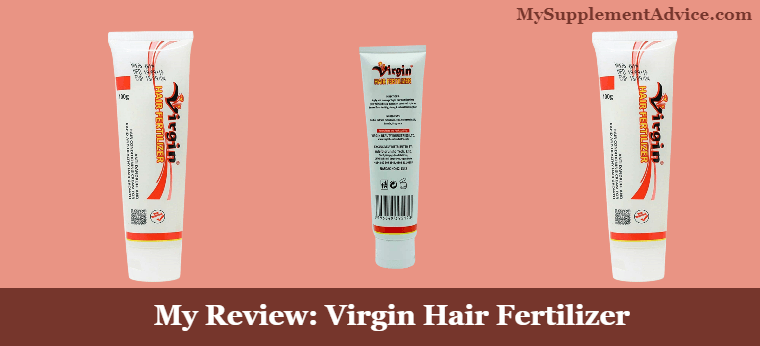 My Review: Virgin Hair Fertilizer – Will It Make Your Hair Grow? (2024)