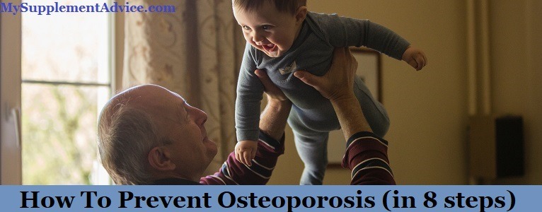 How To Prevent Osteoporosis (In 8 Steps)