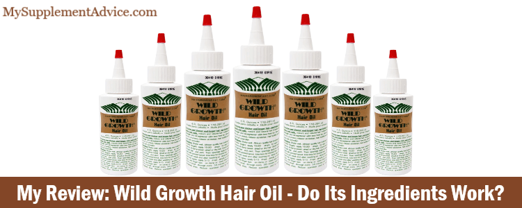 My Review: Wild Growth Hair Oil (2023) – Do Its Ingredients Work?