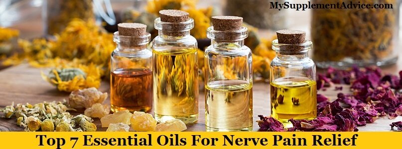 Top 7 Essential Oils For Nerve Pain Relief