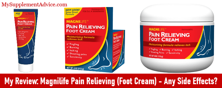 My Review: Magnilife Pain Relieving (Foot Cream) – Any Side Effects?