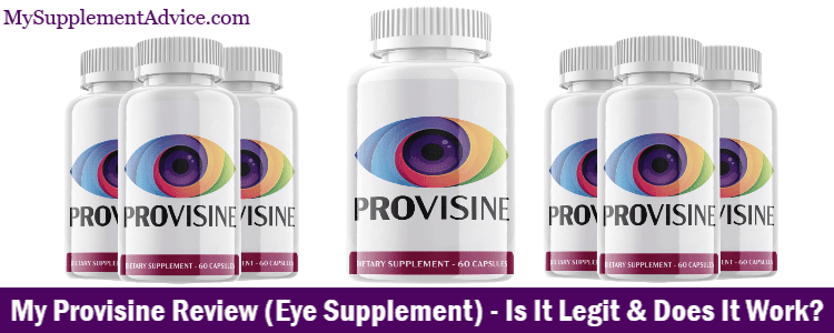 My Provisine Review (Eye Supplement) – Is It Legit & Does It Work?