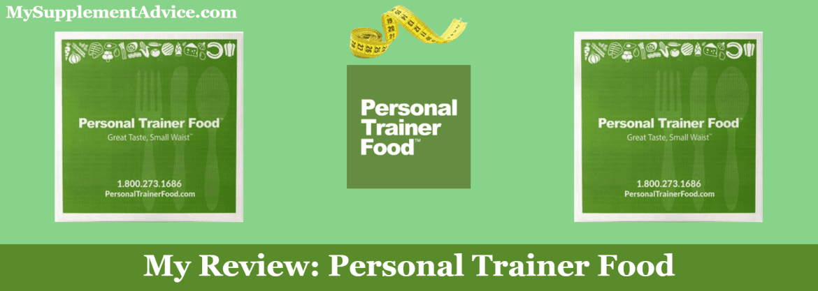 My Review: Personal Trainer Food (Diet Plan, Menu & Nutrition)