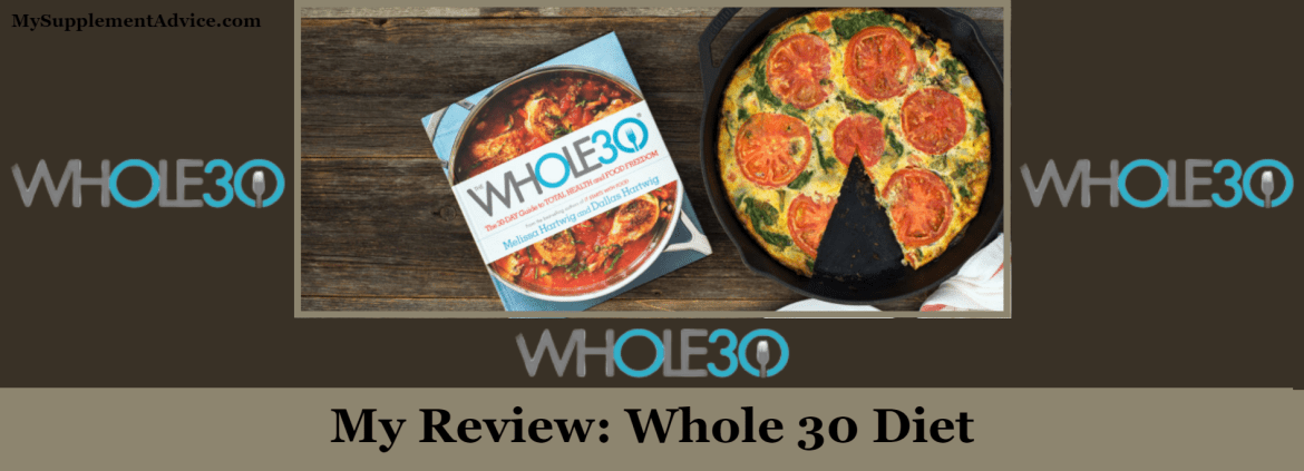 My Review: Whole30 Diet (Rules, Recipes & Meal Plans)