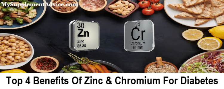 Top 4 Benefits Of Zinc & Chromium For Diabetes