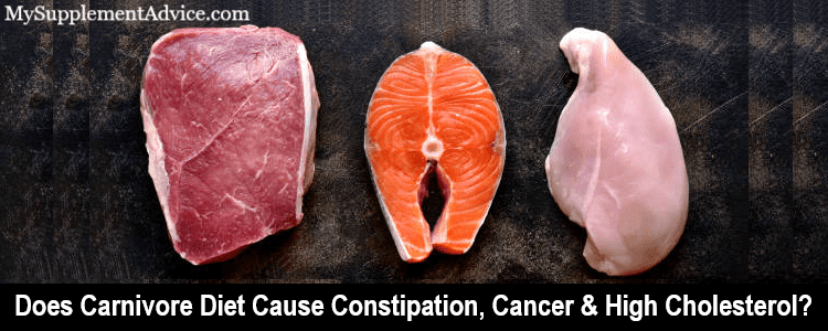 Does Carnivore Diet Cause Constipation, Cancer & High Cholesterol?