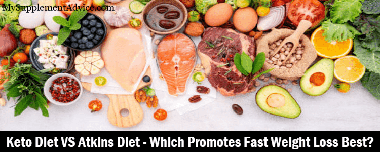Keto Diet VS Atkins Diet – Which Promotes Fast Weight Loss Best?
