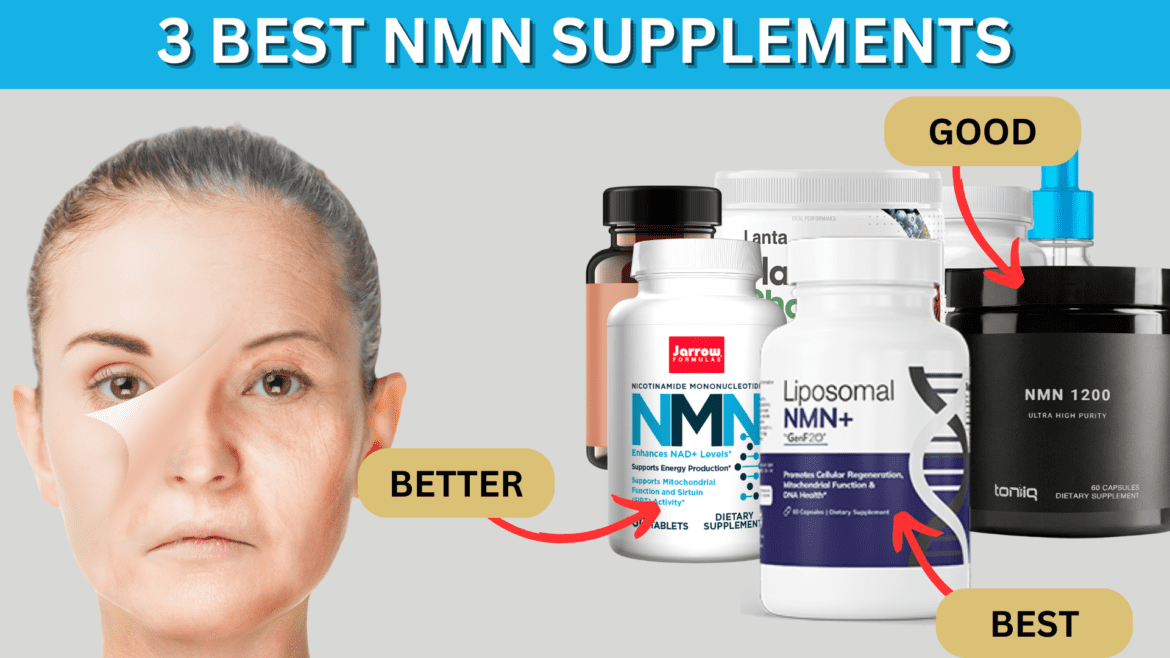 Best NMN Supplement\u2014The Top 3 Products For NAD+ Support - Supplementox