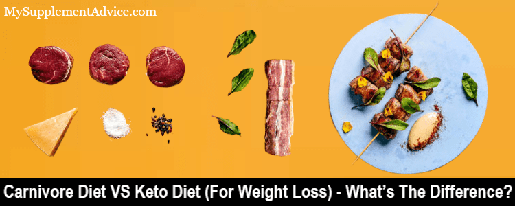 Carnivore Diet VS Keto Diet (For Weight Loss) – What’s The Difference?