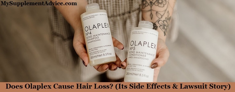 Does Olaplex Cause Hair Loss? (Its Side Effects & Lawsuit Story)
