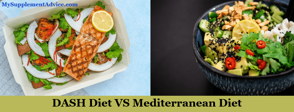 DASH Diet vs Mediterranean Diet