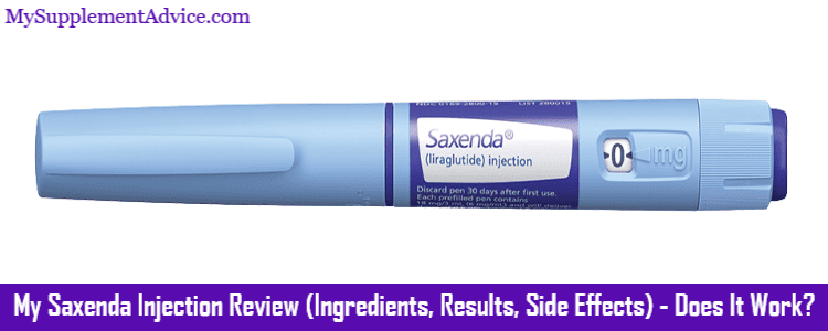 My Saxenda Injection Review (Ingredients, Results, Side Effects) – Does It Work?