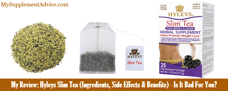 My Review: Hyleys Slim Tea (Ingredients, Side Effects & Benefits) – Is It Bad For You?