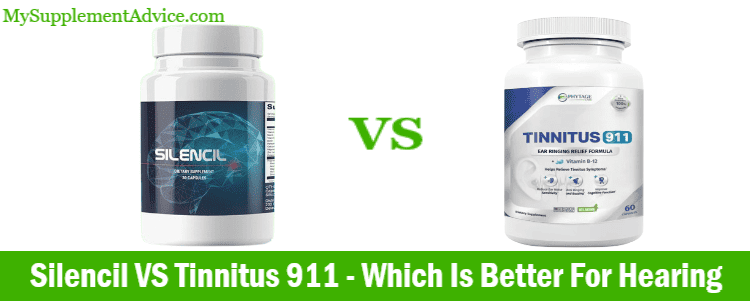 Silencil VS Tinnitus 911 – Which Is Better For Hearing
