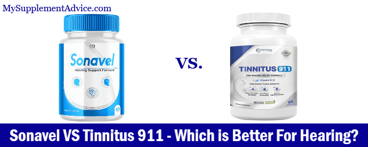 Sonavel VS Tinnitus 911 – Which is Better For Hearing?